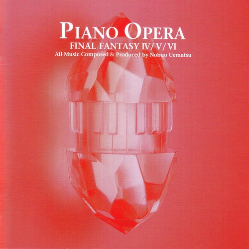 PIANO OPERA FINAL FANTASY IV / V / VI