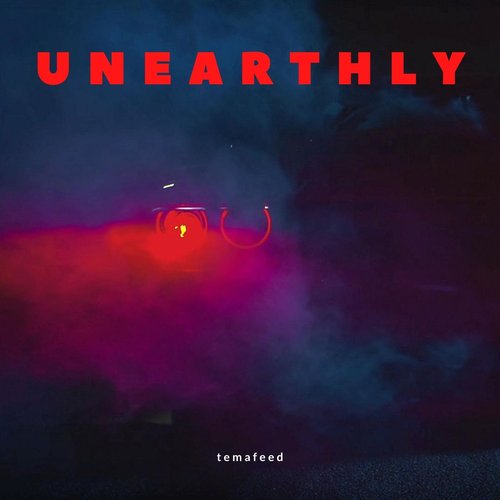 Unearthly - Single