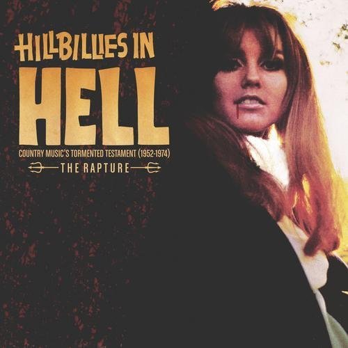 Hillbillies In Hell: The Rapture
