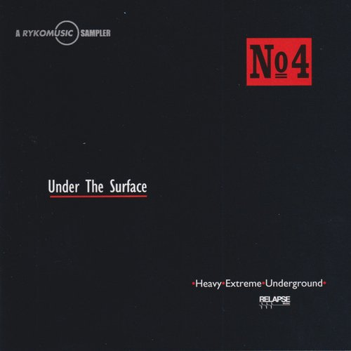 Under The Surface: Relapse Records