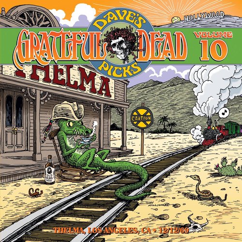 Dave's Picks, Volume 10: Thelma, Los Angeles, CA • 12/12/69