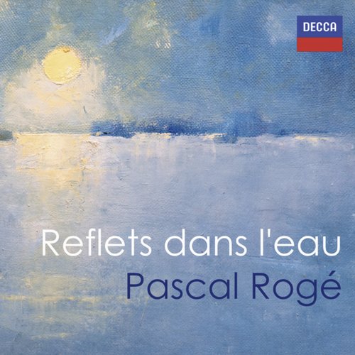 "Reflets dans l'eau" - Pascal Rogé