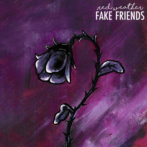 Fake Friends - Single