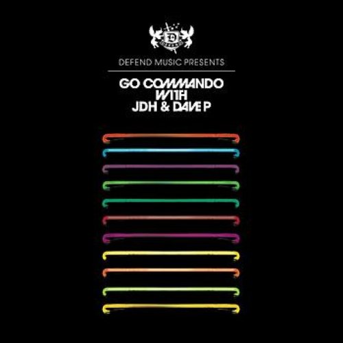 Go Commando with JDH and Dave P