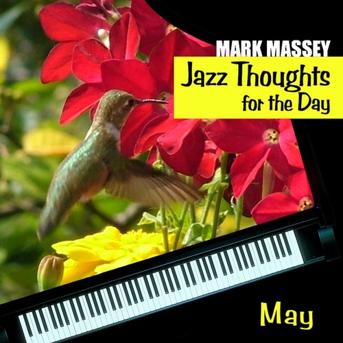 Jazz Thoughts for the Day – May