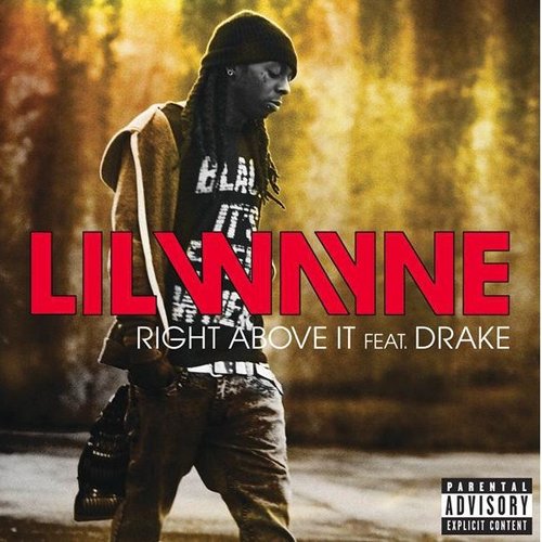 Right Above It (feat. Drake) - Single