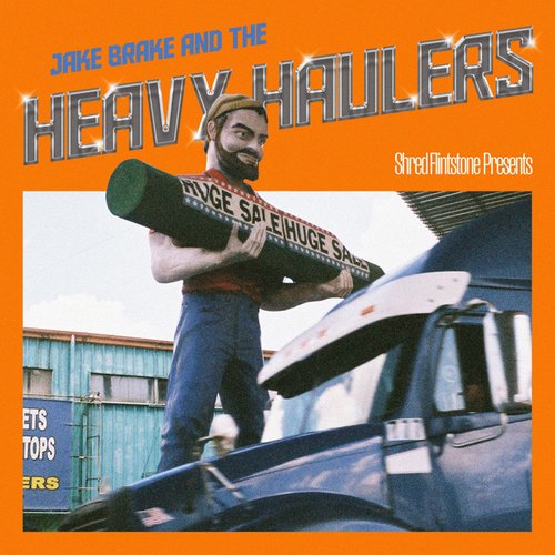 Jake Brake and the Heavy Haulers