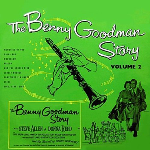 The Benny Goodman Story Volume 2
