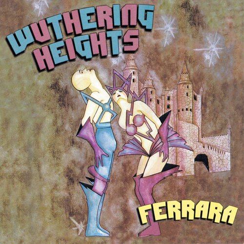 Wuthering Heights (Expanded Edition) [Digitally Remastered]