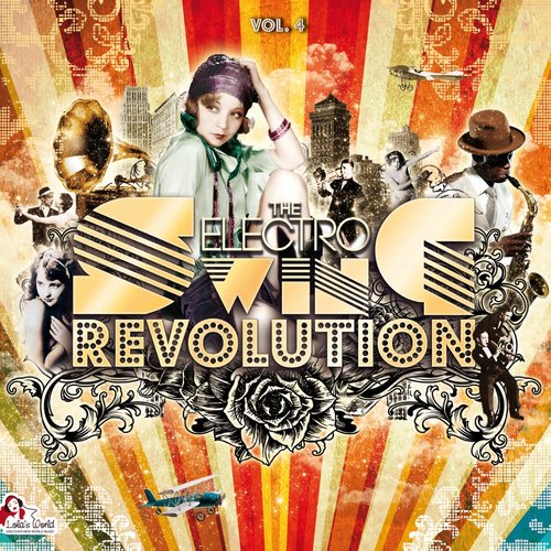 The Electro Swing Revolution, Vol. 4