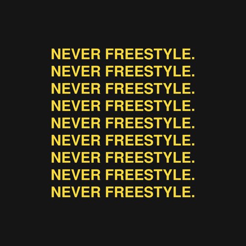 Never Freestyle