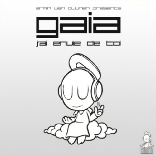 J'ai Envie De Toi - Armin van Buuren presents Gaia