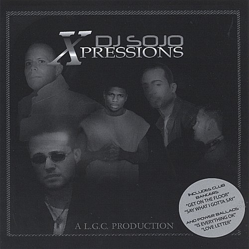 DJ Sojo's Xpressions