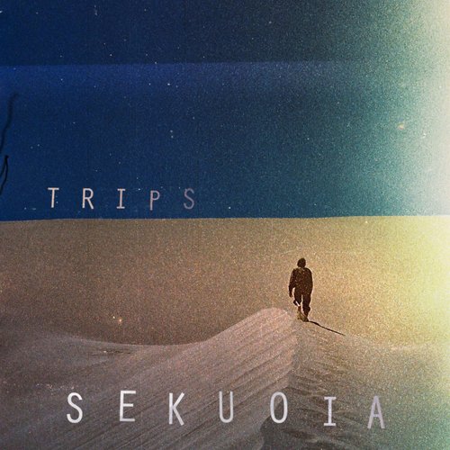 Trips (Remastered)