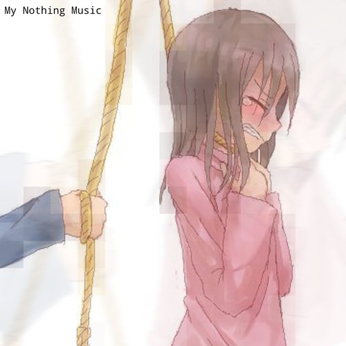 My Nothing Music