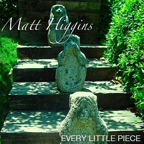 Every Little Piece