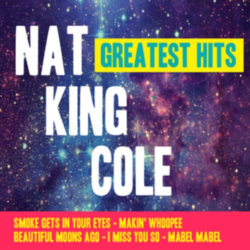 Nat King Cole Greatest Hits