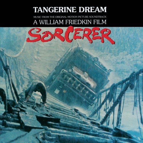 Music From The Original Motion Picture Soundtrack "Sorcerer"