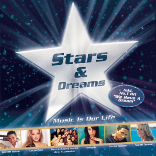 Stars And Dreams - Music Is Our Life