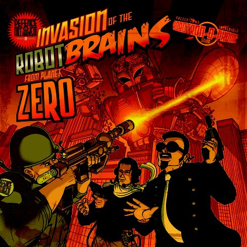 Invasion of the Robot Brains from Planet Zero