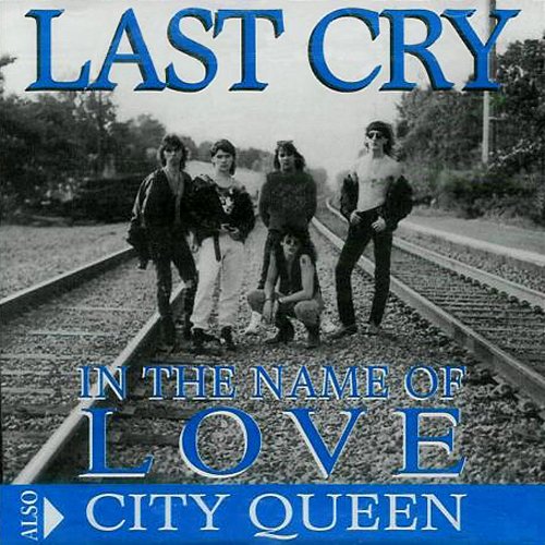 In the Name of Love / City Queen