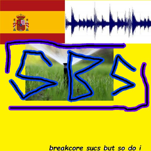 SPANISH BREAKCORE SPRINKLER 00001