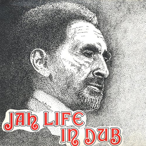 Jah Life in Dub