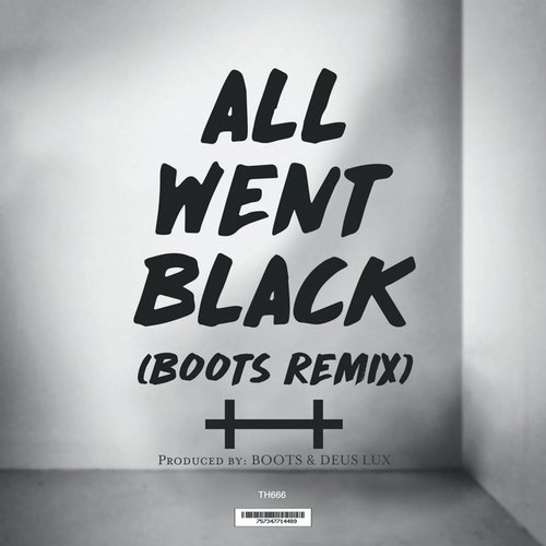 All Went Black (Boots Remix)