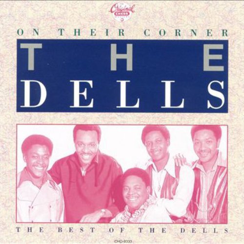 On Their Corner: The Best Of The Dells