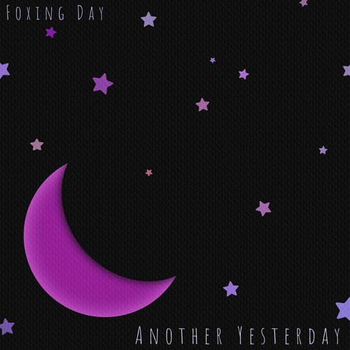 Another Yesterday [Explicit]