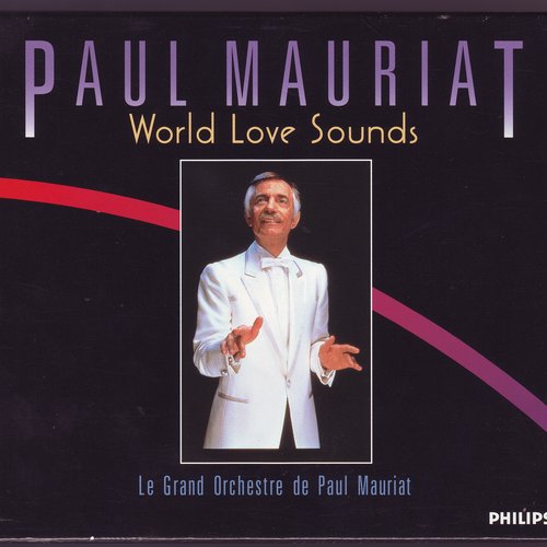 World Love Sounds — Paul Mauriat | Last.fm