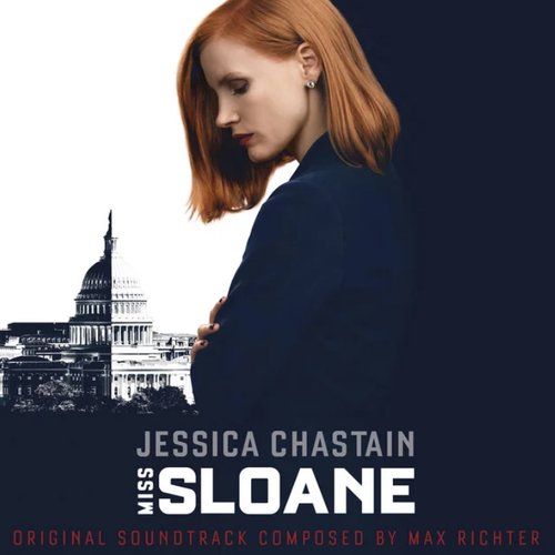 Miss Sloane (Original Motion Picture Soundtrack)