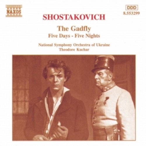 SHOSTAKOVICH: The Gadfly / Five Days-Five Nights