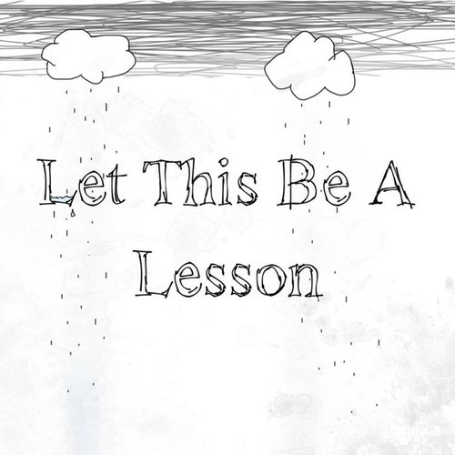 Let This Be a Lesson - EP