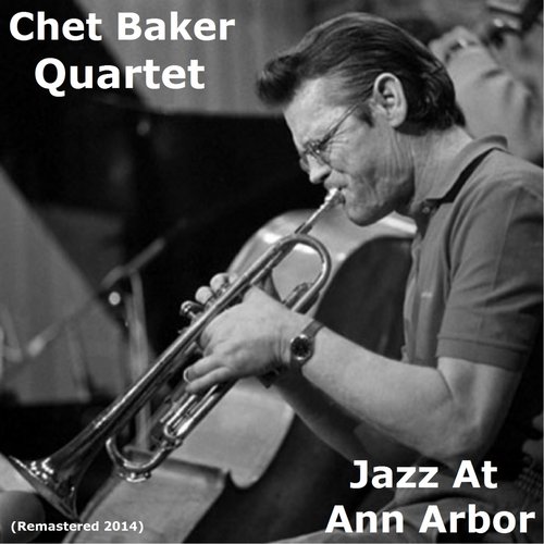 Jazz At Ann Arbor (Remastered 2014)