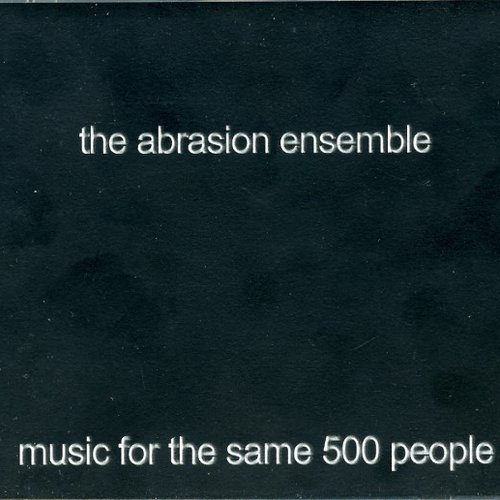 Music For The Same 500 People