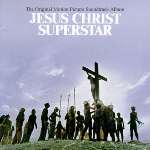 Jesus Christ Superstar Original Motion Soundtrack