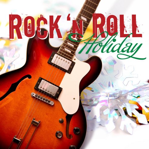 Rock 'N Roll Holiday
