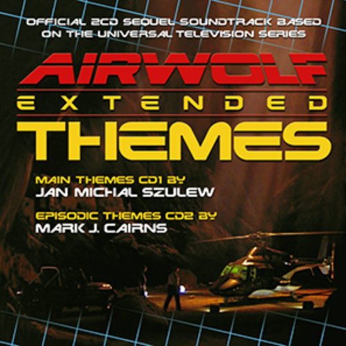AIRWOLF Extended Themes CD1 of 2