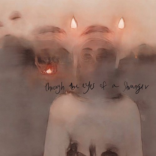 Through the Eyes of a Stranger - EP