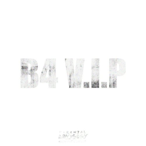 B4 V.I.P. - EP