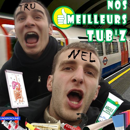 Nos Meilleurs Tubes