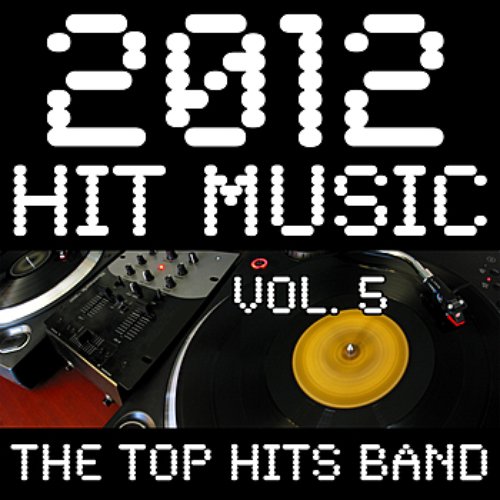 2012 Hit Music, Vol. 5
