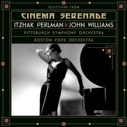 Selections from Cinema Serenade/Cinema Serenade 2