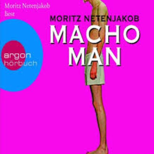Macho Man (Gekürzte Fassung)