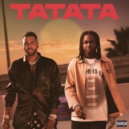 Ta Ta Ta (with Jason Derulo)