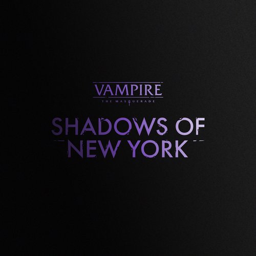 Vampire: The Masquerade – Shadows of New York Soundtrack