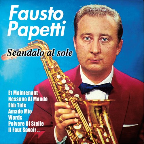 Scandalo al sole — Fausto Papetti