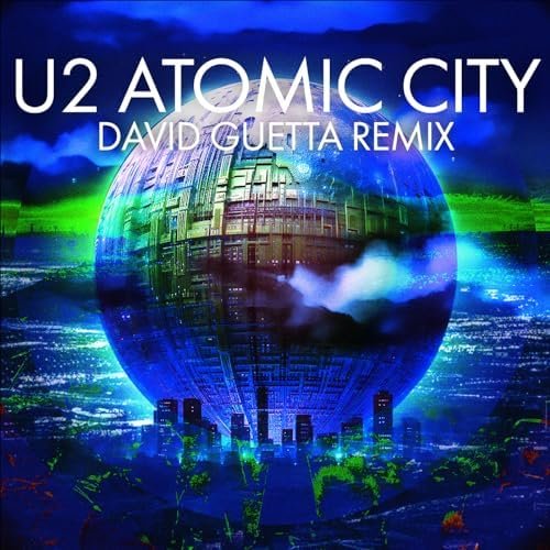 Atomic City (David Guetta Remix) - Single