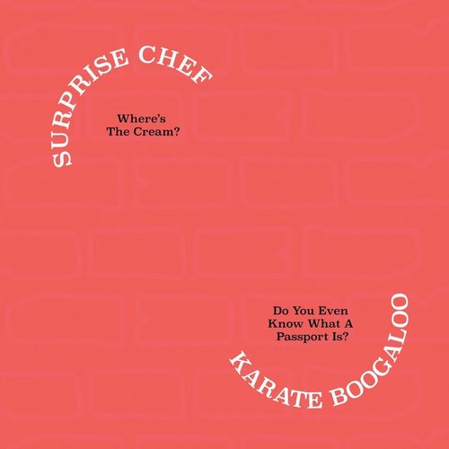 Surprise Chef / Karate Boogaloo Split